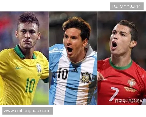 全球足球三大球星风采大汇集：梅西C罗内马尔精彩瞬间全集